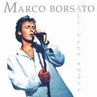 Marco Borsato – Als Geen Ander