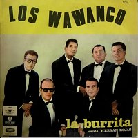 Los Wawanco – La Burrita