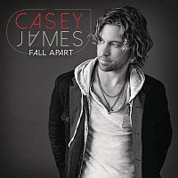 Casey James – Fall Apart