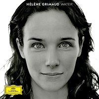 Hélene Grimaud, Nitin Sawhney – Water