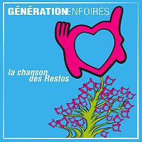 La chanson des Restos [From "Génération Enfoirés"]