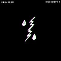 Kirov Bridge – Слово ритму 7