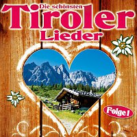 Přední strana obalu CD Die schonsten Tiroler Lieder