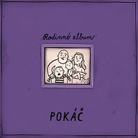 Pokáč – Rodinné album