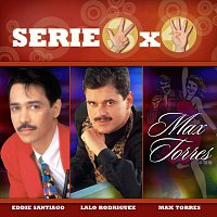 Různí interpreti – Serie 3X4 (Eddie Santiago, Lalo Rodriguez, Max Torres)