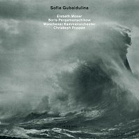 Elsbeth Moser, Boris Pergamenschikow, Christoph Poppen, Munchener Kammerorchester – Sofia Gubaidulina