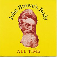 John Brown's Body – All Time