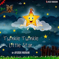 Ayushi Nurani – Twinkle Twinkle Little Star