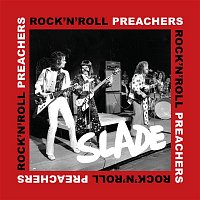 Slade – Rock n Roll Preachers