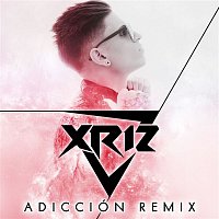 Xriz – Adicción (Remix)