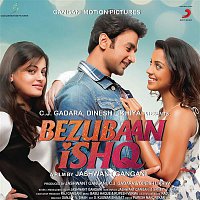 Babli Haque & Rupesh Verma – Bezubaan Ishq (Original Motion Picture Soundtrack)