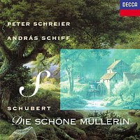 Peter Schreier, András Schiff – Schubert: Die schone Mullerin