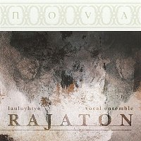 Rajaton – Nova