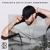 Chad Brownlee – Forever's Gotta Start Somewhere