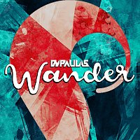 DJ Paulas – Wander