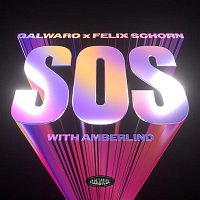 Galwaro x Felix Schorn x AMBERLIND – SOS