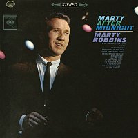 Marty Robbins – Marty After Midnight