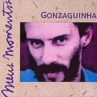 Gonzaguinha – Meus Momentos