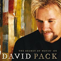 David Pack – The Secret Of Movin' On