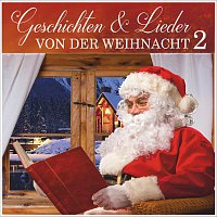 Weihnachtslieder traditionell – Geschichten und Lieder von der Weihnacht 2