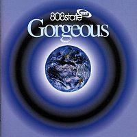 808 State – Gorgeous [Remastered]
