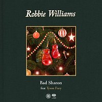 Robbie Williams, Tyson Fury – Bad Sharon