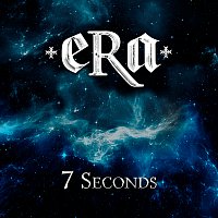 ERA – 7 Seconds