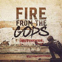 Fire From The Gods – Pretenders
