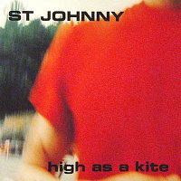 St. Johnny – High As A Kite
