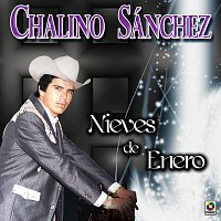 Chalino Sanchez – Nieves De Enero
