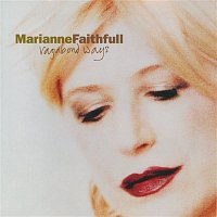 Marianne Faithfull – Vagabond Ways