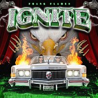 Frank Flames – Ignite