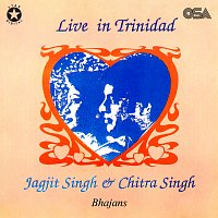 Chitra Singh, Jagjit Singh – Live In Trinidad [Bhajans]