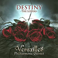 Versailles – Destiny -The Lovers-
