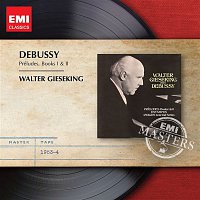 Walter Gieseking – Debussy: Preludes I & II