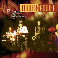 Tower Of Power – Rhythm & Business