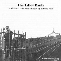 Tommy Potts – The Liffey Banks