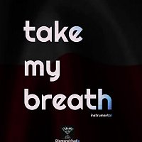 Diamond Audio – Take My Breath (Instrumental)