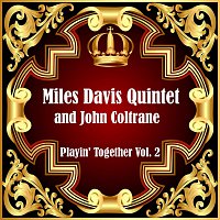 Miles Davis Quintet, John Coltrane – Playin' Together Vol. 2