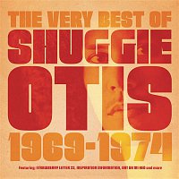 Shuggie Otis – The Best Of Shuggie Otis