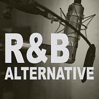 Různí interpreti – R&B Alternative