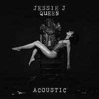 Jessie J – Queen [Acoustic]