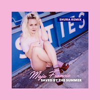 Maja Francis – Saved By The Summer [Shura Remix]