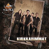 Lauri Tahka Ja Elonkerjuu – Kirkkahimmat 2000-2008