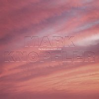 Mark Knopfler – The Studio Albums 2009 – 2018
