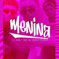 Lil Brun, DJ Yuri da Escócia, PL Torvic – Menina