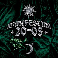 Feid, Yandel – MANIFESTING 20-05