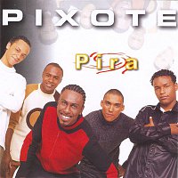 Pixote – Pira