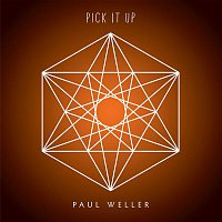 Paul Weller – Pick It Up