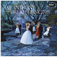 Ray Anthony – Ray Anthony Plays For Dream Dancing
